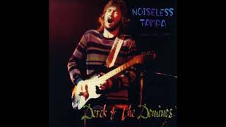 Derek and the Dominos - Noiseless Tampa (CD1) - Bootleg Album (1970)