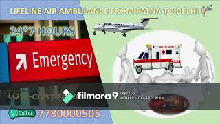 Know Precise Fact of Lifeline Air Ambulance in Patna Success