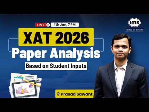 XAT 2026 Live Analysis |  XAT 2026 Score Vs Percentile | XAT 2026 Expected Cut-off | Prasad Sawant