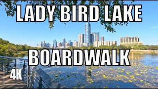 Walking Lady Bird Lake Boardwalk | AUSTIN, TX 4K Daytime Loop | Scenic Downtown Waterfront Walk