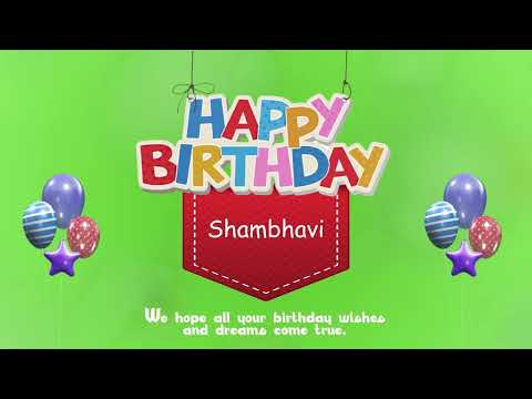 Wish you a Very Happy Birthday Shambhavi