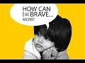 How can I be brave... mom? - Stop Child Sex Abuse ...