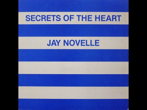 Jay Novelle - Secrets Of The Heart (1986 - Maxi 45T - Funk)