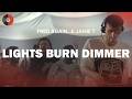 Fred again.. & Jamie T - Lights Burn Dimmer | Top Songs | Lyrics