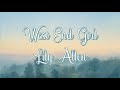 West End Girl - Lily Allen [Lyrics]