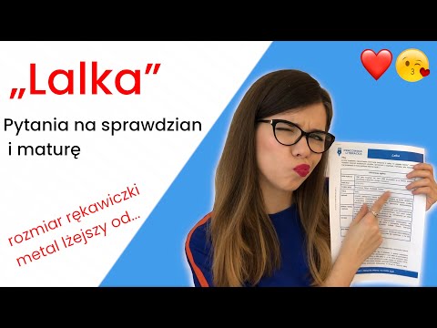 „Lalka” - pytania na sprawdzian i maturę #matura2021 #lalka #lekturaobowiązkowa #rozprawkamaturalna