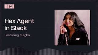 Hex Engineering Podcast: Hex Agent in Slack