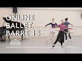 Ballet Barre 15 Online Ballet Class Dutch National Ballet
