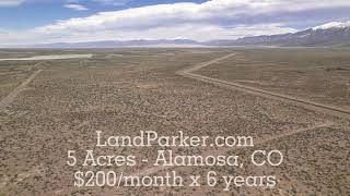 5 Acres - Alamosa, CO - $200/month Financing