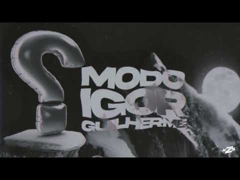 MC KZS - Modo Igor Guilherme (Lyric Oficial) Matheuzin DJ