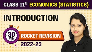 Introduction - 30 Minutes Revision | Class 11 Economics (Statistics) Chapter 1
