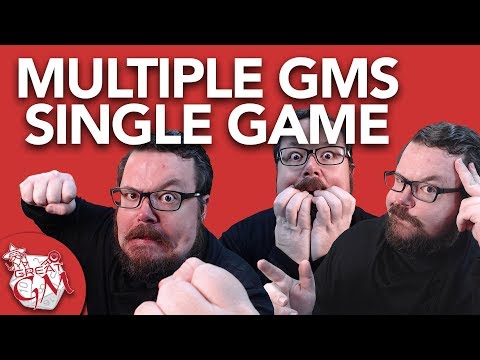 Multiple GM's In a Single Game: 4 Things to Consider