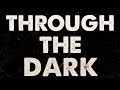 One Direction - Through The Dark Lyric Video ...