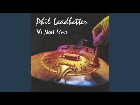 Im A Modern Day Interstate Gypsy - Phil Leadbetter