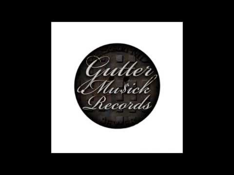 Gutter Musick Records - Yall don't know