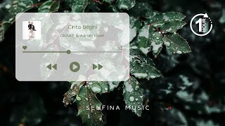 Download lagu [1 JAM] OKAAY, Adrian Khalif - Cinta Begini | LIRIK mp3
