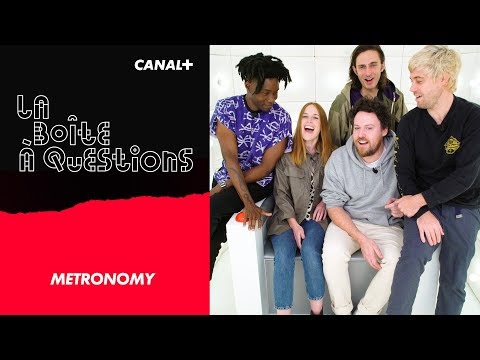 La Boîte à Questions de Metronomy – 25/09/2019