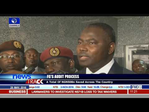 FG's Audit Process: A Total Of N50B Saved Across The Country