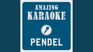 Pendel (Karaoke Version) (Originally Performed By Yvonne Catterfeld)