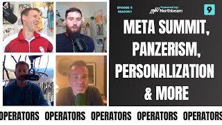 E008: Meta Summit Recap, Marketing Complexity, Perfectionism, Action vs. Inaction Bias, & More