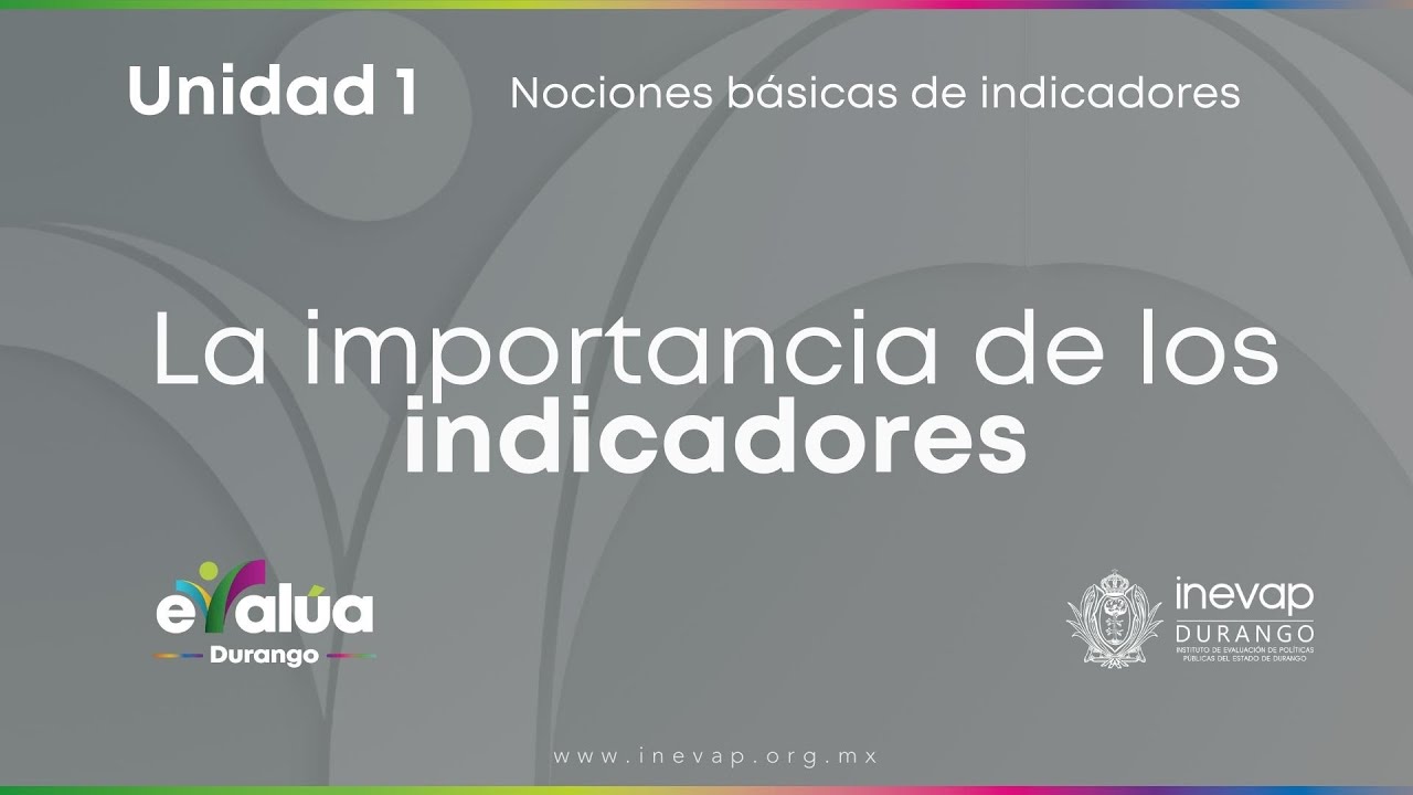 La importancia de los indicadores