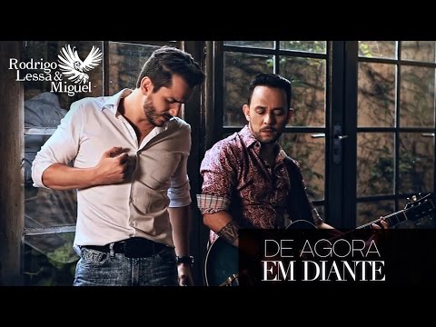 Rodrigo Lessa e Miguel - De Agora em Diante (Lyric Vídeo)