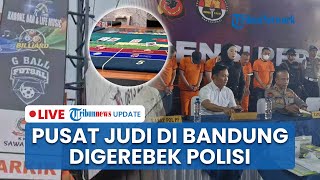 LIVE: Pusat Judi Berkedok Arena Futsal di Bandung Digerebek Polisi, Wali Kota Mengaku Kecolongan