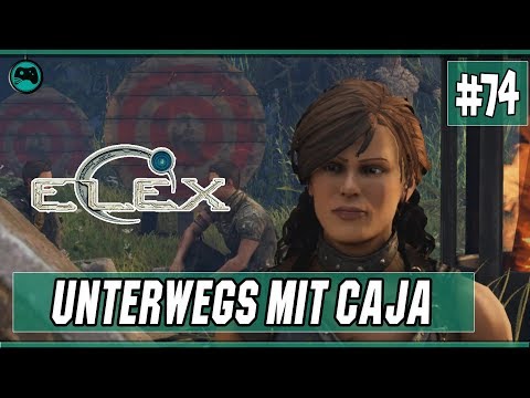 Unterwegs mit Caja | Elex #74