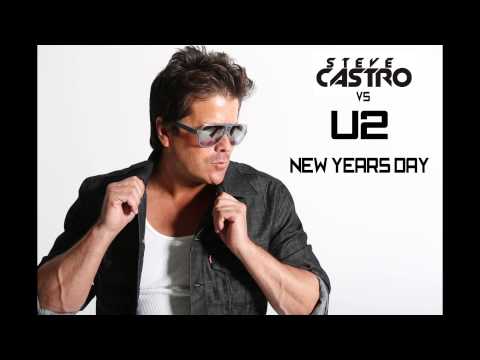 Steve Castro vs U2 - New Years Day - Private 2013 Mix