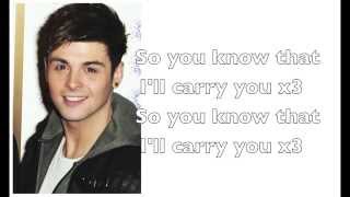 Union J - Carry You (Lyrics + Pictures)