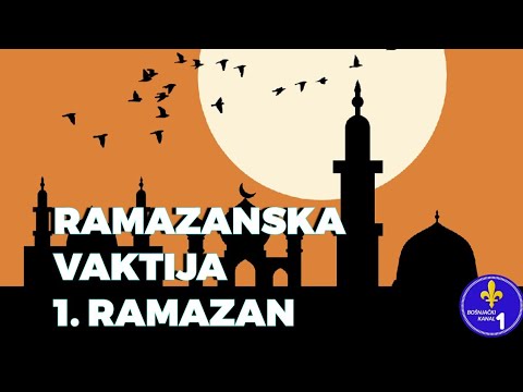 Ramazanska vaktija za 1. ramazan