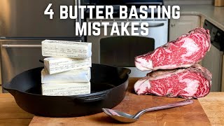 4 Butter Basting Mistakes to Stop Making