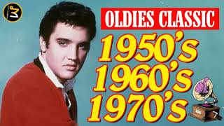Best Of 50s 60s 70s Music Oldies But Goodies Greatest Classic Love Songs 50s 60s 70s Playlist