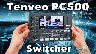 Tenveo PC500 Video Switcher Review – The Ultimate All-In-One Live Streaming Solution?
