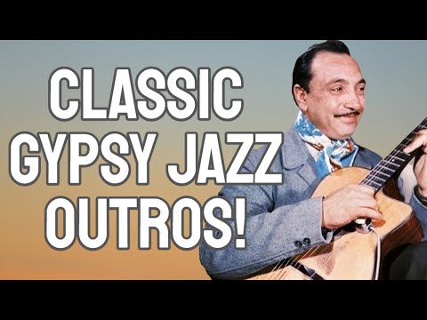 CLASSIC Gypsy Jazz Outros/Endings!