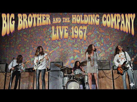 Big Brother and The Holding Company Feat. Janis Joplin - Live Fillmore West 05_27_1967