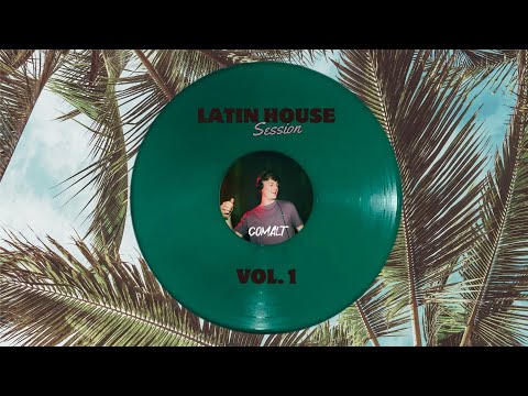 Latin House Session Vol.1 - Comalt (Cloonee, Sllash & Doppe, Bob Sinclar, Ivan Kay)