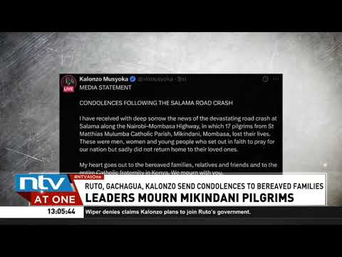 Several leaders, led by President Ruto, mourn 17 pilgrims killed in Salama road crash