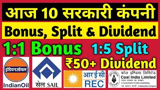 10 सरकारी Dividend, Bonus & Split Declared 🚨 Indian Oil • SAIL • Rec Ltd • Government Stock Dividend