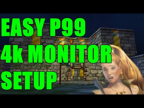 EverQuest: Project 1999 - Easy 4k Monitor Setup