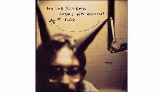 Motorpsycho - Timothy&#39;s Monster