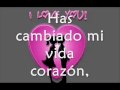 has cambiado mi vida - camela - subtitulado
