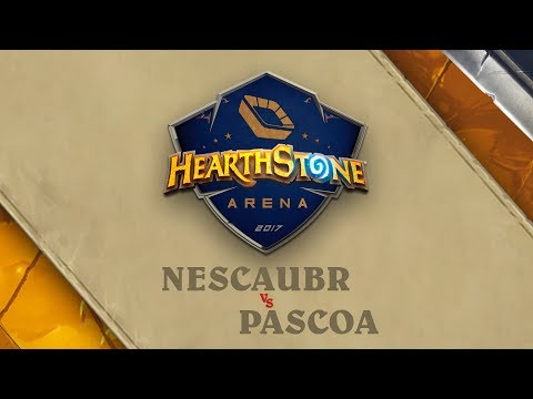 NescauBR vs Pascoa - Grupo D - Hearthstone Arena: Segunda Etapa