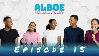 The Chitans: ALBOE  EP15:  Shoulder to Shoulder  T