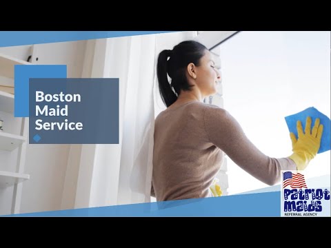 Boston Maid Service | House Cleaning Boston MA | Call (617) 925-7171 | Patriot Maids