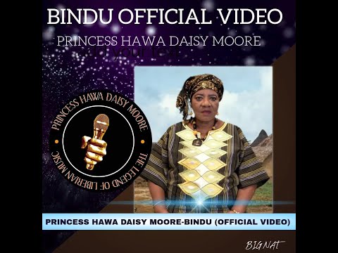 PRINCESS HAWA DAISY MOORE - BINDU (OFFICIAL VIDEO)