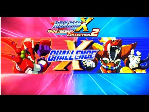Challenge "Mega Man X" - Legacy Collection 1+2  vs (Mattrex & Magma Dragoon)