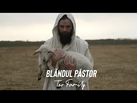 Blandul Pastor - Teo Family