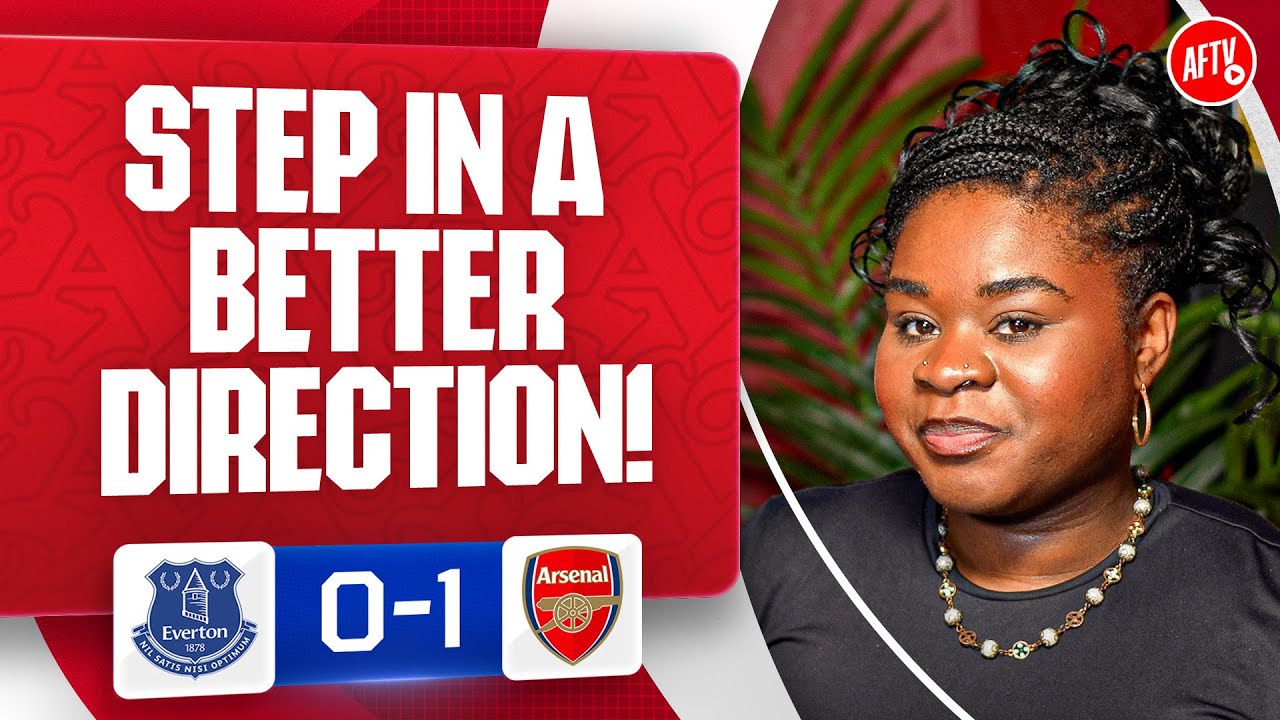 A Step In A Better Direction! (Kenyah) | Everton 0-1 Arsenal