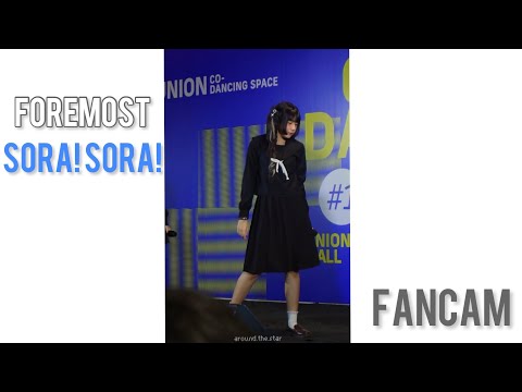 [Fancam] Foremost (โฟร์โมสต์) Sora! Sora! @ Union Cover Dance Showcase | 060522